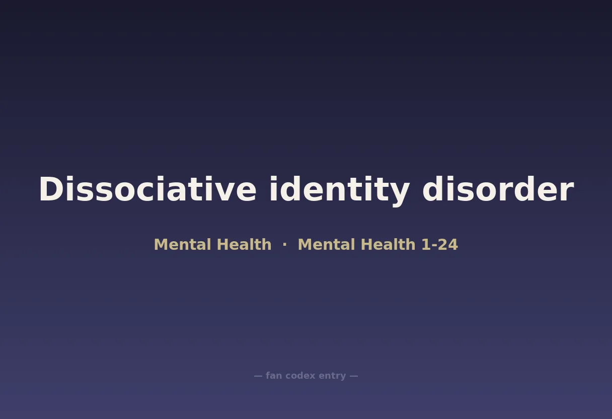 Dissociative identity disorder