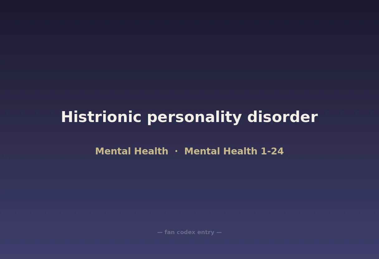 Histrionic personality disorder