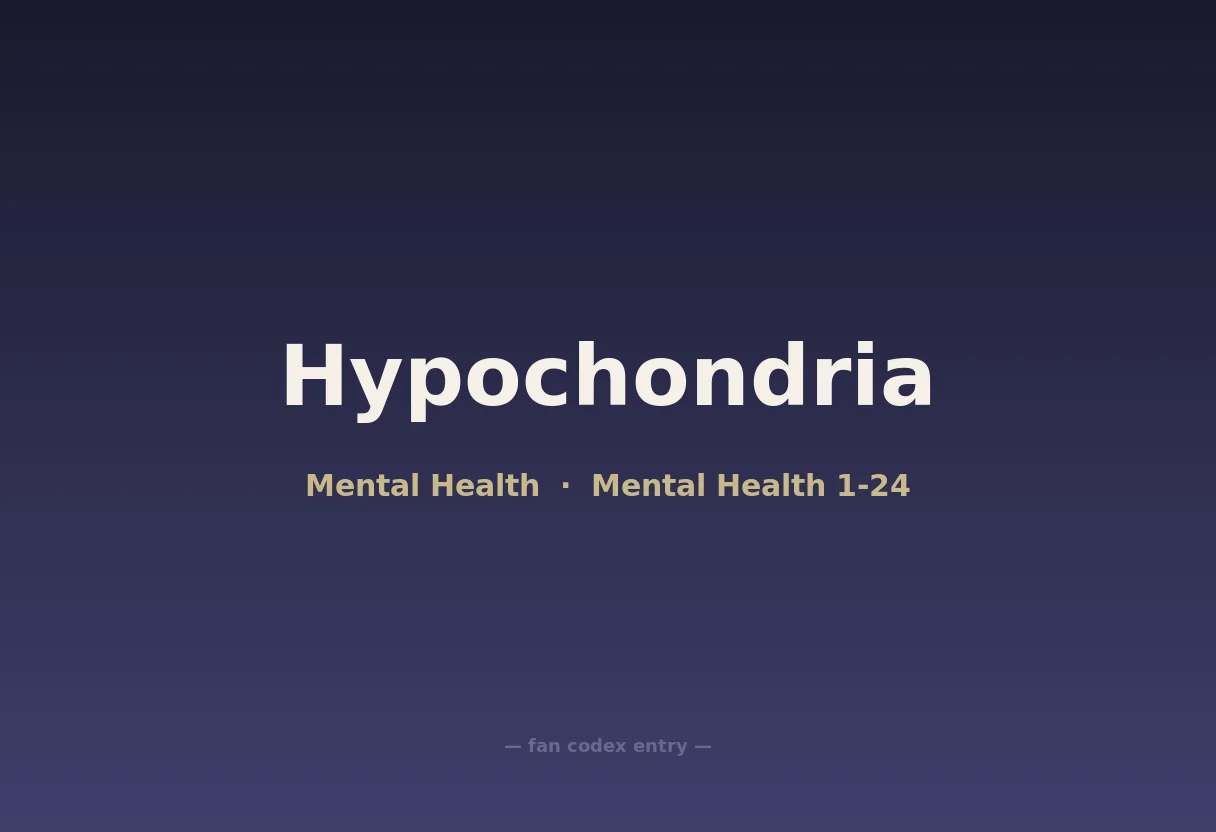 Hypochondria