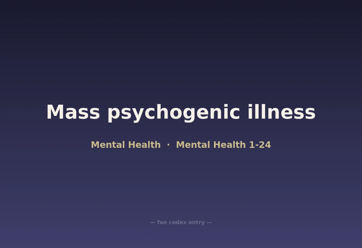 Mass psychogenic illness