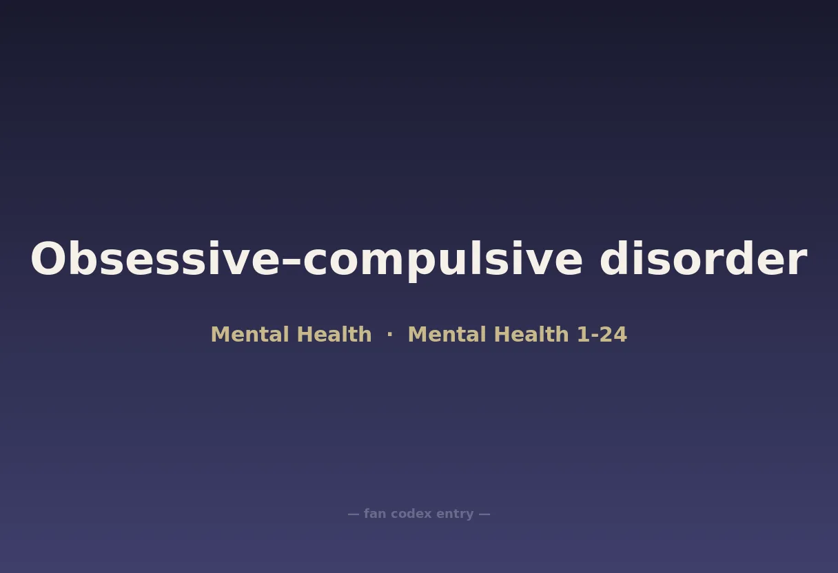 Obsessive–compulsive disorder