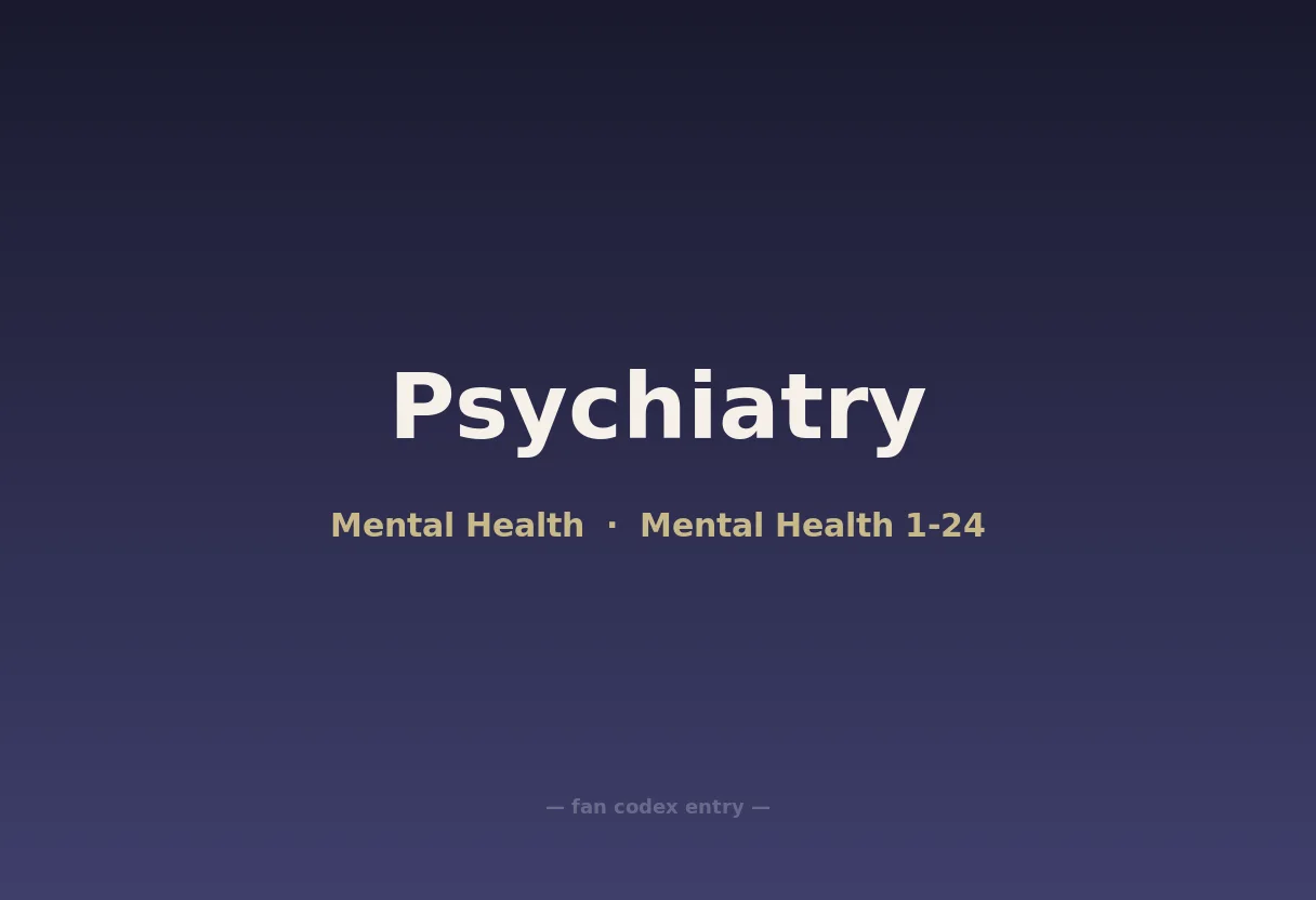 Psychiatry