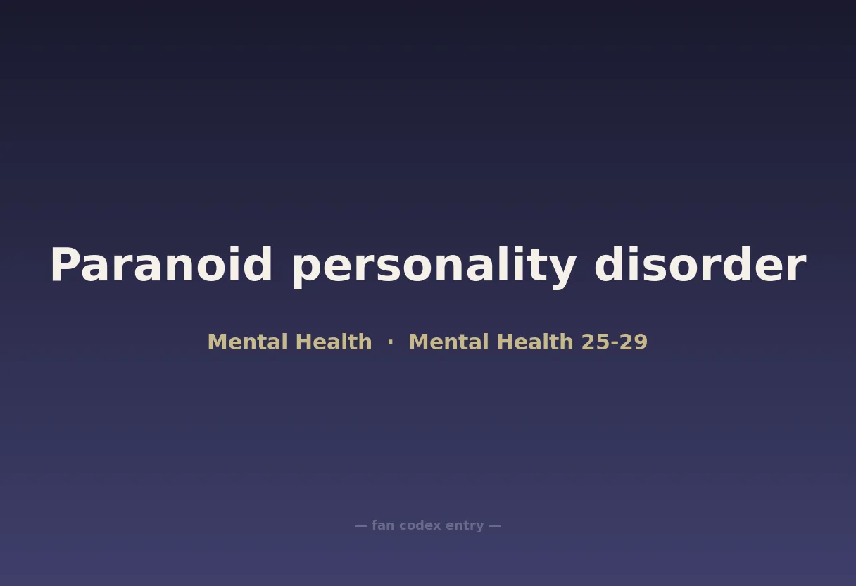 Paranoid personality disorder